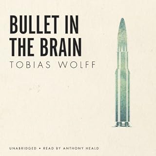 Bullet in the Brain Audiolibro Por Tobias Wolff arte de portada