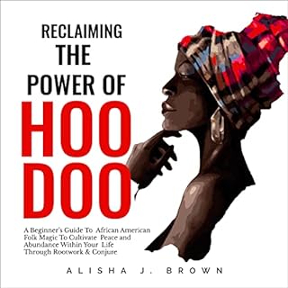 Reclaiming the Power of Hoodoo cover art