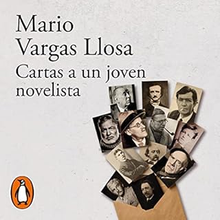 Cartas a un joven novelista [Letters to a Young Novelist] Audiobook By Mario Vargas Llosa cover art