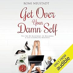 Get Over Your Damn Self cover art