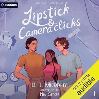 Lipstick & Camera Clicks Audiobook By D.J. Murphy cover art