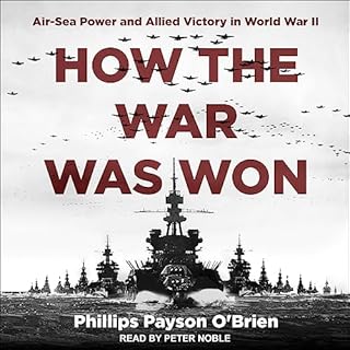 How the War Was Won Audiobook By Phillips Payson O'Brien cover art