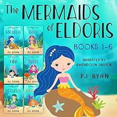 The Mermaids of Eldoris, Books 1-6 cover art