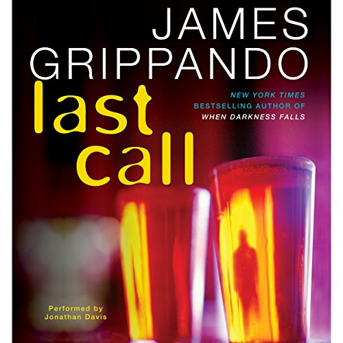 Last Call Audiobook By James Grippando cover art