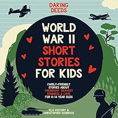 Daring Deeds - World War II Short Stories for Kids cover art