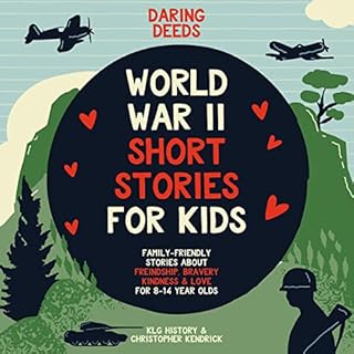 Daring Deeds - World War II Short Stories for Kids Audiolibro Por KLG History arte de portada