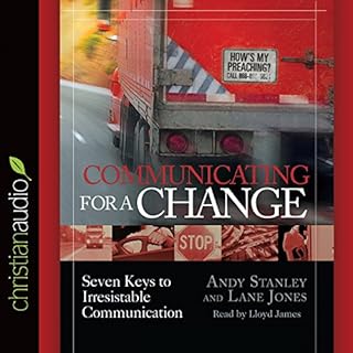 Communicating for a Change Audiolibro Por Andy Stanley arte de portada