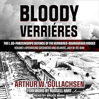 Bloody Verrieres Audiobook By Arthur W. Gullachsen cover art