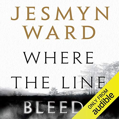 Where the Line Bleeds Audiolibro Por Jesmyn Ward arte de portada