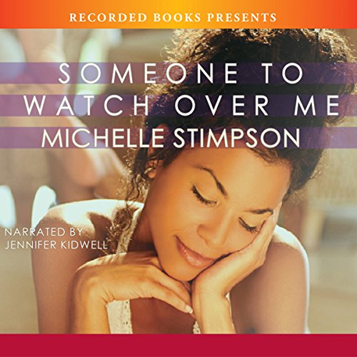 Someone to Watch Over Me Audiolibro Por Michelle Stimpson arte de portada