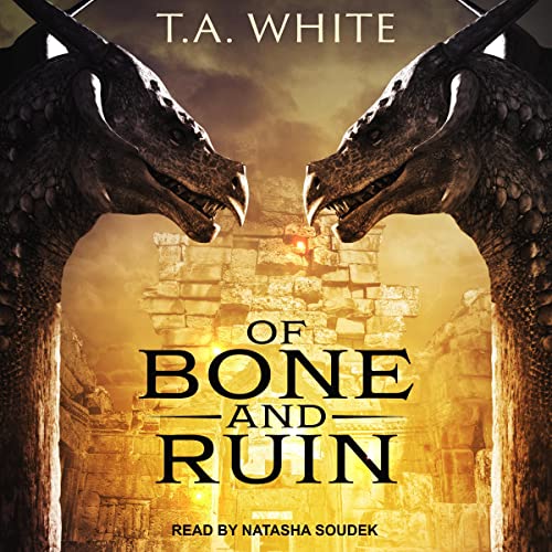 Of Bone and Ruin cover art