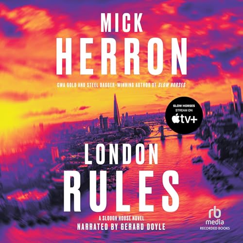 London Rules Audiolibro Por Mick Herron arte de portada