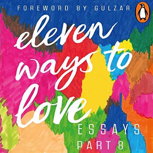 Eleven Ways to Love Part 8: Where Are My Lesbians? Audiobook By Sreshtha, Sharanya Manivannan cover art