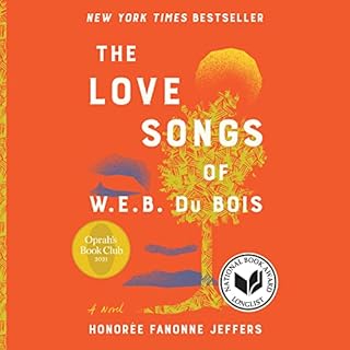 The Love Songs of W.E.B. Du Bois Audiolibro Por Honoree Fanonne Jeffers arte de portada