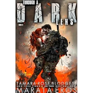 Through a Dark Lens Audiobook By Tamara Rose Blodgett, Marata Eros cover art