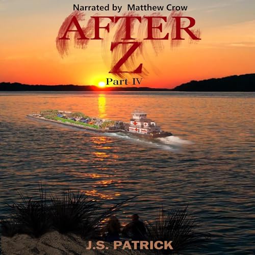 After Z, Part IV Audiolibro Por J.S. Patrick arte de portada