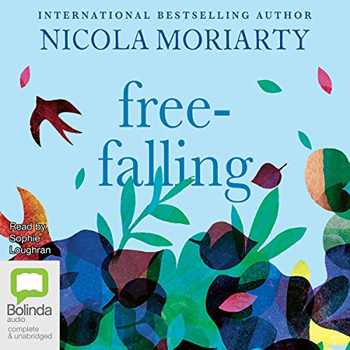 Free-Falling Audiobook By Nicola Moriarty cover art