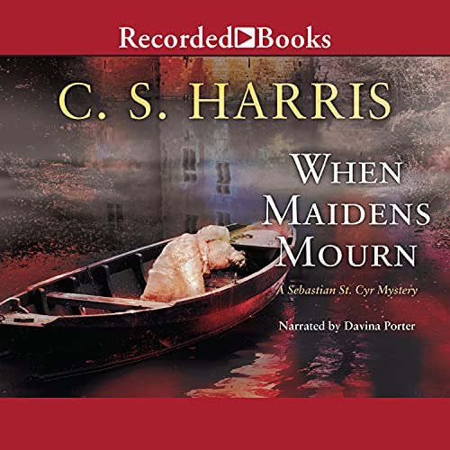 When Maidens Mourn Audiolibro Por C. S. Harris arte de portada