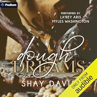 Dough Dreams Audiobook By Shay Davis cover art