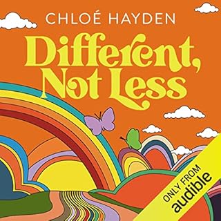 Different, Not Less Audiobook By Chloé Hayden cover art