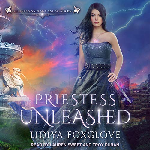 Priestess Unleashed Audiobook By Lidiya Foxglove cover art