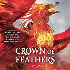 Crown of Feathers Audiolibro Por Nicki Pau Preto arte de portada