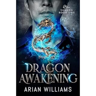 Dragon Awakening: MM Gay Paranormal Romance Audiobook By Arian Williams cover art