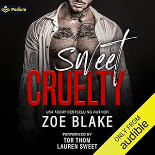 Sweet Cruelty Audiobook By Zoe Blake cover art