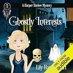 Ghostly Interests Audiobook By Lily Harper Hart cover art