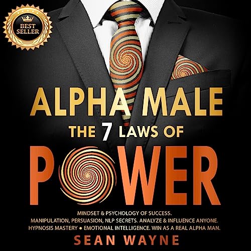 ALPHA MALE the 7 Laws of POWER cover art