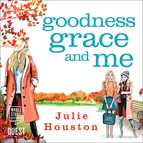 Goodness, Grace and Me cover art