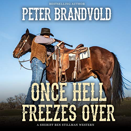 Once Hell Freezes Over Audiolibro Por Peter Brandvold arte de portada