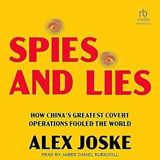 Spies and Lies Audiobook By Alex Joske cover art