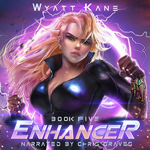 Enhancer: Book 5 Audiobook By Wyatt Kane cover art