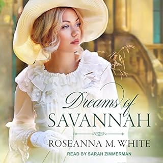 Dreams of Savannah Audiobook By Roseanna M. White cover art