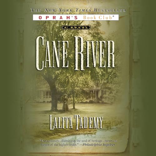 Cane River Audiobook By Lalita Tademy cover art