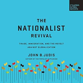 The Nationalist Revival Audiolibro Por John B. Judis arte de portada