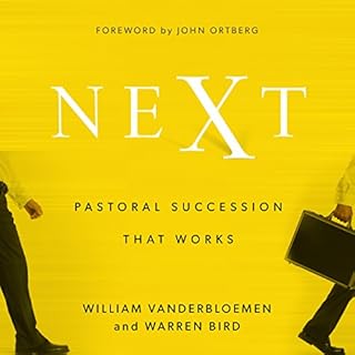 Next: Pastoral Succession That Works Audiobook By William Vanderbloemen, Warren Bird cover art