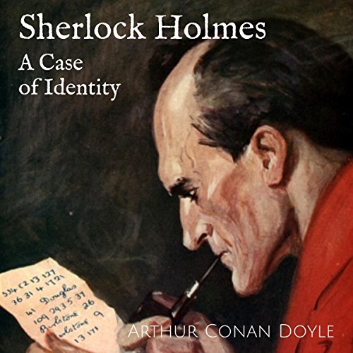 Sherlock Holmes - A Case of Identity Audiolivro Por Arthur Conan Doyle capa