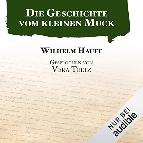 Die Geschichte vom kleinen Muck Audiolivro Por Wilhelm Hauff capa