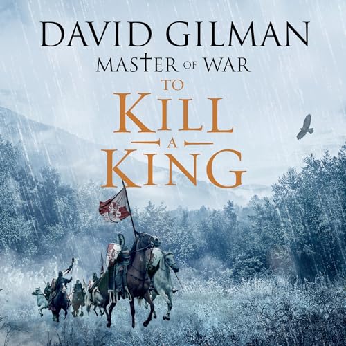 To Kill a King Audiolibro Por David Gilman arte de portada