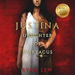 Justina: Daughter of Spartacus cover art