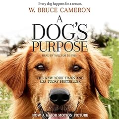 A Dog's Purpose Audiolibro Por W. Bruce Cameron arte de portada