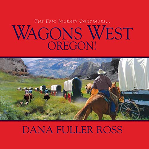 Wagons West Oregon! cover art