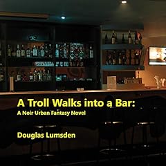 A Troll Walks into a Bar cover art