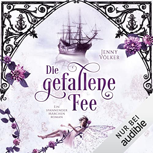 Die gefallene Fee. Ein spannender Märchenroman cover art