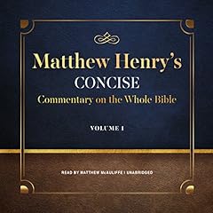 Matthew Henry’s Concise Commentary on the Whole Bible, Vol. 1 cover art