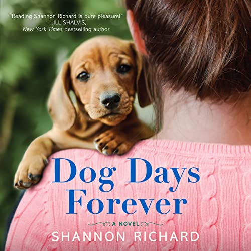 Dog Days Forever Audiolibro Por Shannon Richard arte de portada