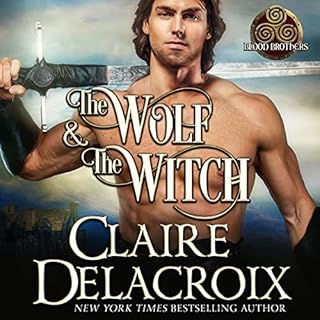 The Wolf and the Witch Audiobook By Claire Delacroix cover art