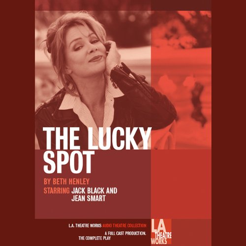 The Lucky Spot Audiolibro Por Beth Henley arte de portada